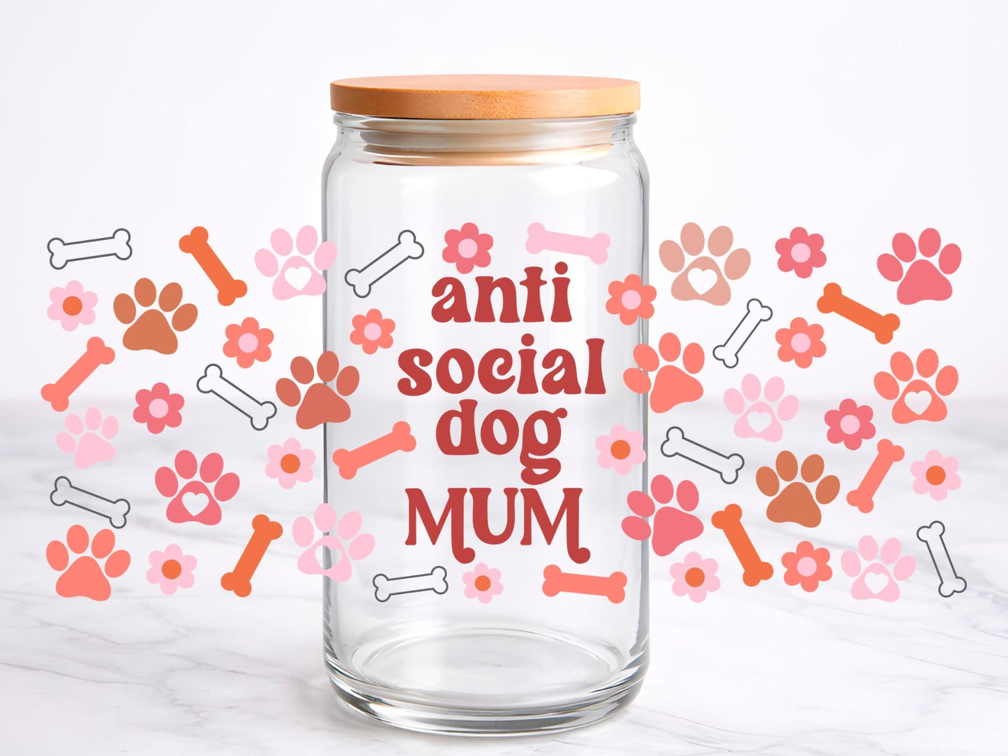 Anti Social Dog Mum UV DTF transfer sticker, 16oz glass can wrap