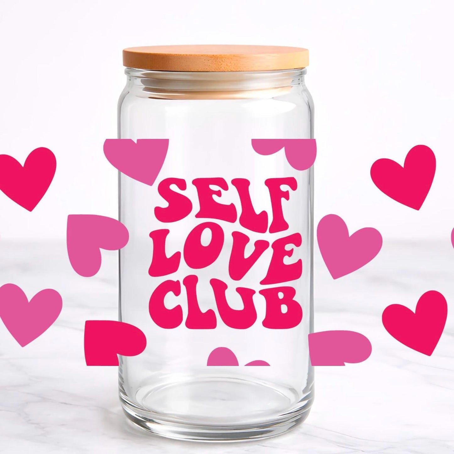 Self Love Club UV DTF transfer sticker, 16oz glass can wrap