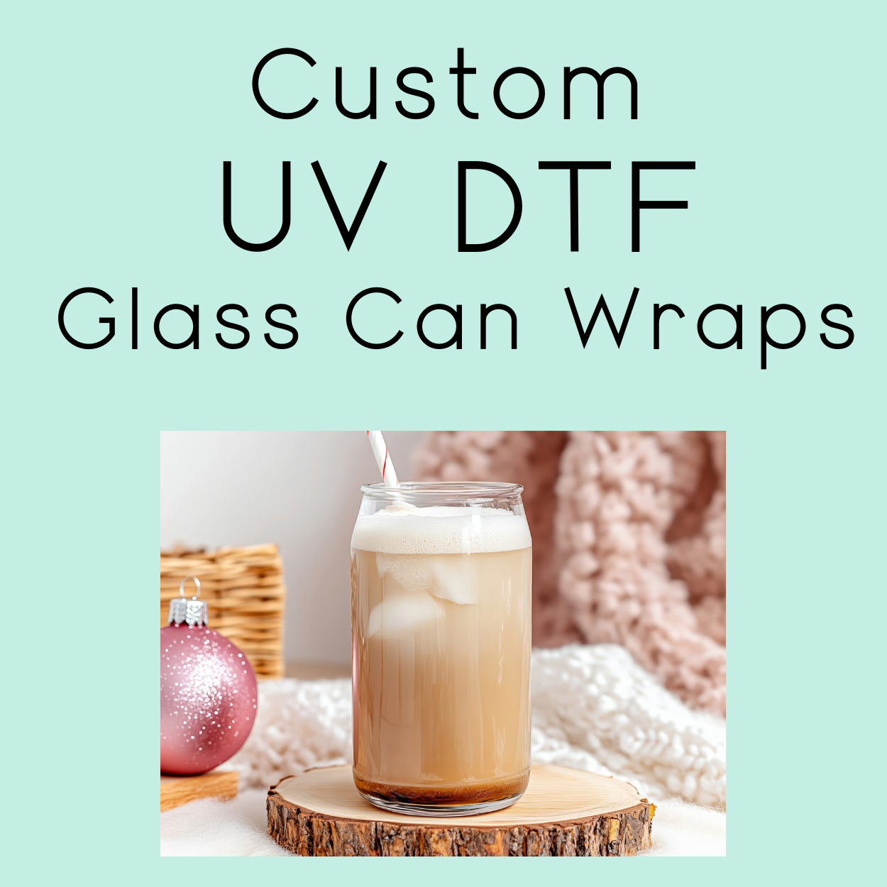 Make Your Own UV DTF Glass Wrap