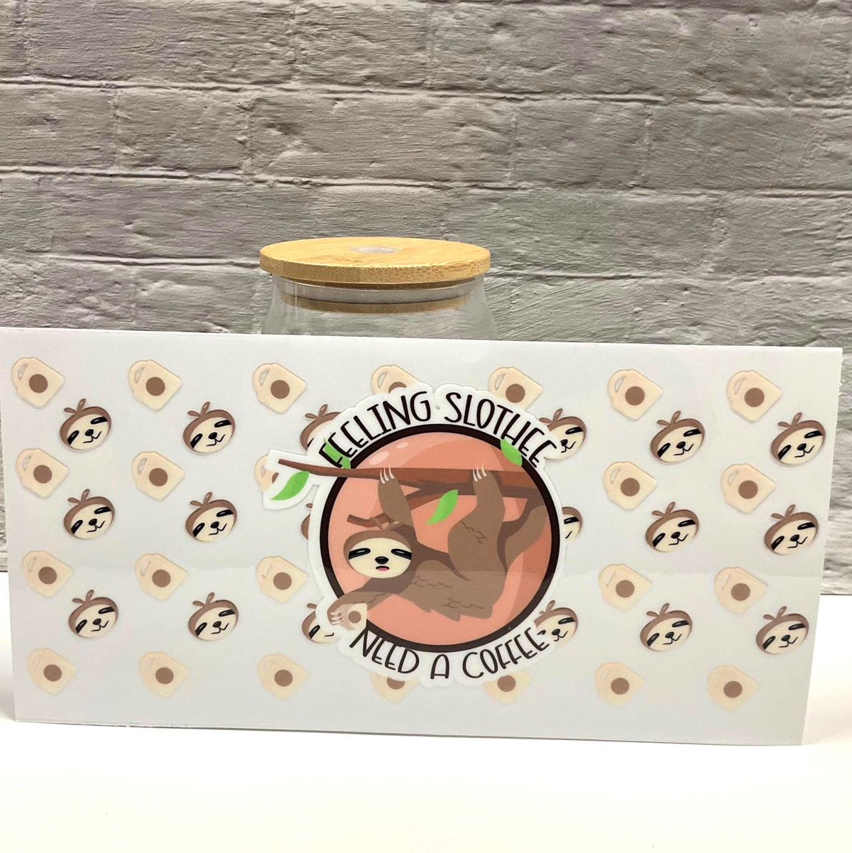 Feeling Slothee Need A Coffee UV DTF transfer sticker, 16oz glass can wrap __etsy:7663037025