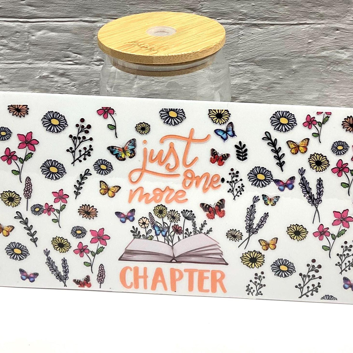 Just One More Chapter UV DTF transfer sticker, 16oz glass can wrap __etsy:7731430235