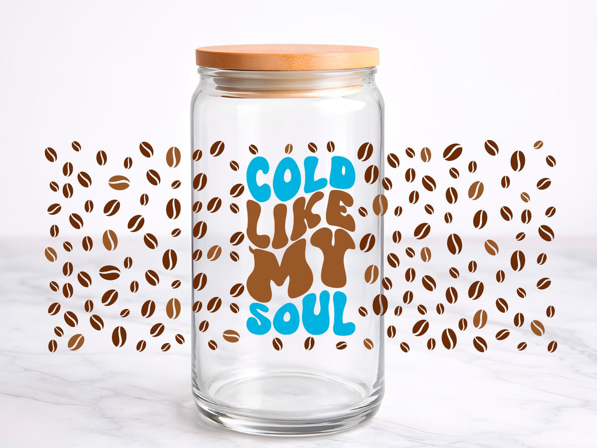 Cold Like My Soul UV DTF transfer sticker, 16oz glass can wrap __etsy:7943331774